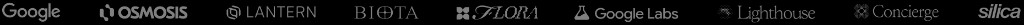 Google, Osmosis, Lantern, Biota, Flora, Google Labs, Lighthouse, Concierge, and silica client logos.